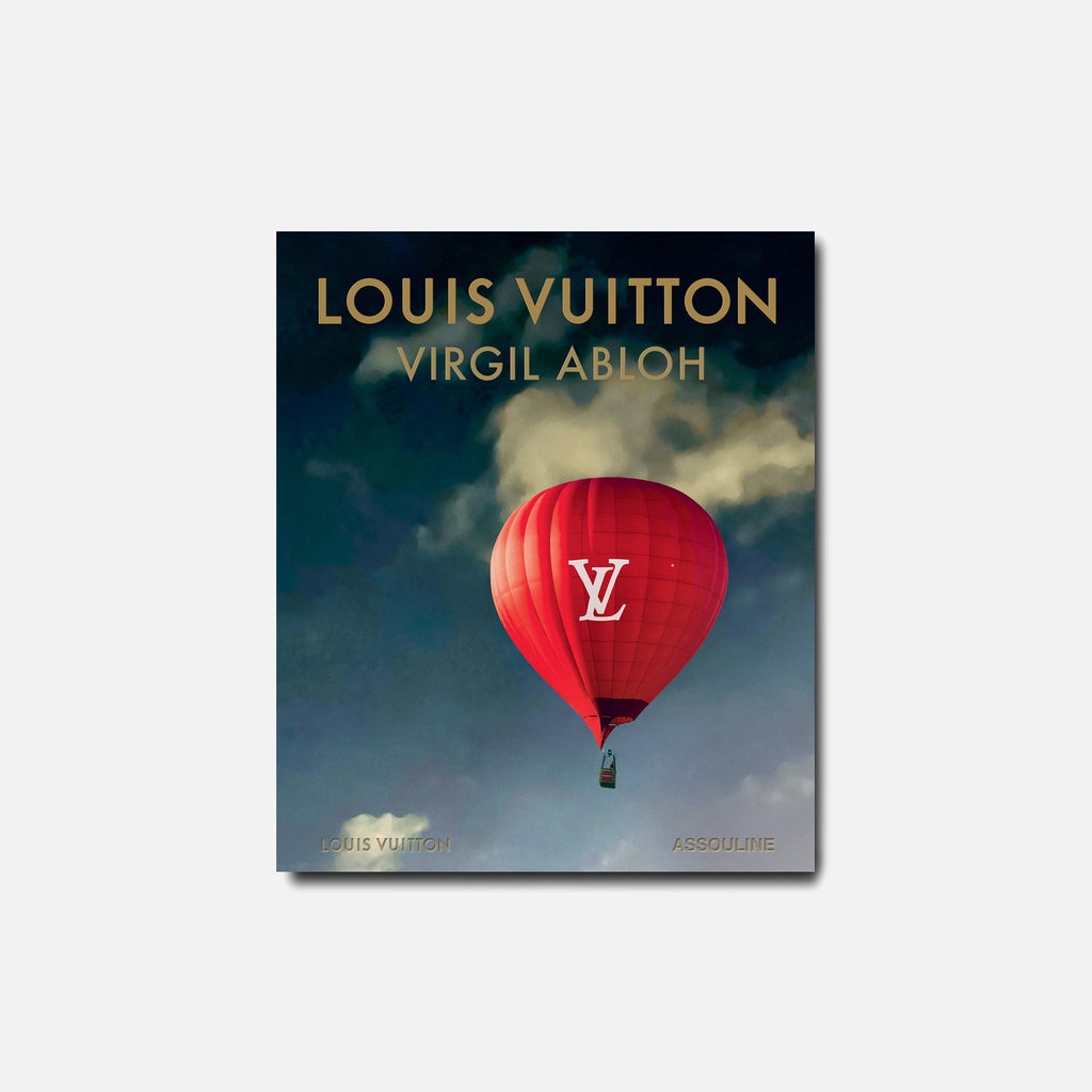 Louis Vuitton: Virgil Abloh Book (Classic Balloon Cover)